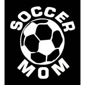  SOCCER MOM White Vinyl Sticker/Decal (Sports,Games 