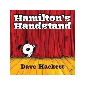  Hamilton’s Handstand: Hackett Dave: Books