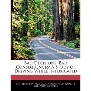   of Driving While Intoxicated (9781241616533) Beatriz Scaglia Books