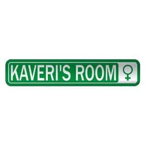   KAVERI S ROOM  STREET SIGN NAME: Home Improvement