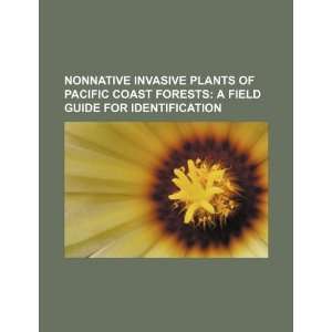  Nonnative invasive plants of Pacific Coast forests a 