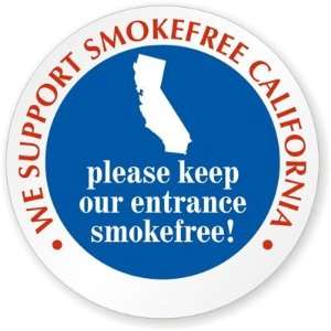  We Support SmokeFree California Window Decal GlassPal 
