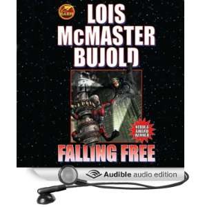  Falling Free (Audible Audio Edition) Lois McMaster Bujold 