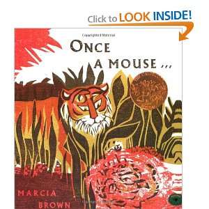 Once a Mouse Marcia Brown: 9780689713439:  Books