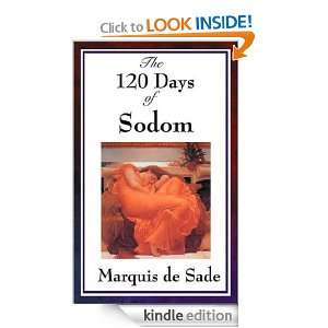 The 120 Days of Sodom Marquis De Sade  Kindle Store