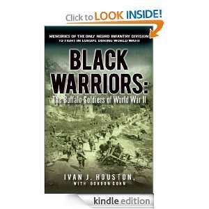 Buffalo Soldiers of World War II: Memories of the Only Negro Infantry 