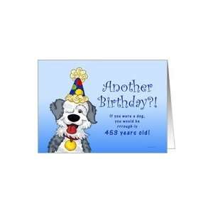  Sheepdog Birthday in Dog Years   110th Birthday Card: Toys 