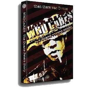  Who Cares: The Duane Peters Story Skateboarding DVD 