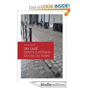 Des Oloé: Espaces où lire où écrire (French Edition): Anne Savelli 