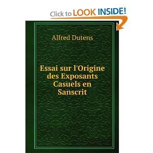  Essai sur lOrigine des Exposants Casuels en Sanscrit 