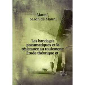   au roulement Ã?tude thÃ©orique et . baron de Mauni Mauni Books