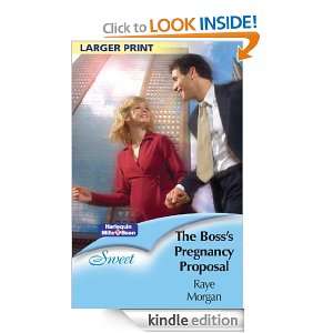Mills & Boon  The Bosss Pregnancy Proposal Raye Morgan  