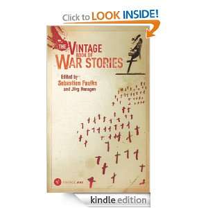 The Vintage Book Of War Stories: Edited By Sebastian Faulks:  