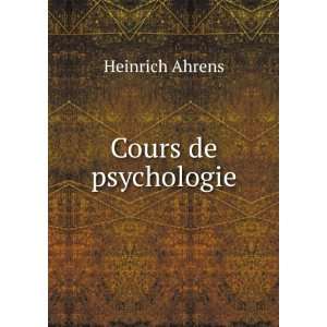  Cours de psychologie Heinrich Ahrens Books