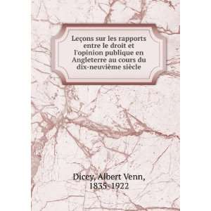   du dix neuviÃ¨me siÃ¨cle Albert Venn, 1835 1922 Dicey Books