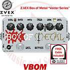 Zvex VBOM Vexter Box Of Metal Pedal   FREE PW CABLE INCL