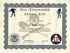 Zombie Kill Certificate   1,000th Zombie Kill