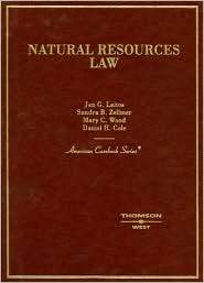 Laitos, Zellmer, Wood and Coles Natural Resources Law, (0314144064 