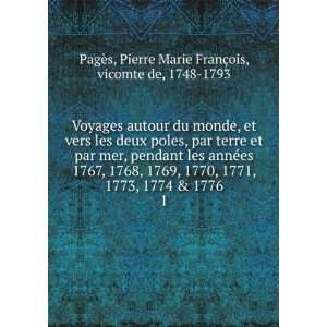   Pierre Marie FranÃ§ois, vicomte de, 1748 1793 PagÃ¨s: Books