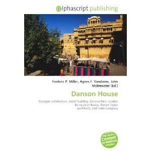  Danson House (9786132870315): Books