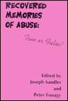 Recovered Memories of Abuse True or False, Vol. 2, (0823657515 