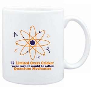  Mug White  If Limited Overs Cricket were easy, it would 