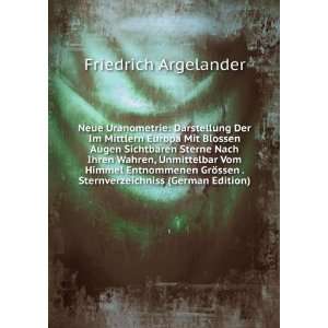   ssen . Sternverzeichniss (German Edition) Friedrich Argelander Books