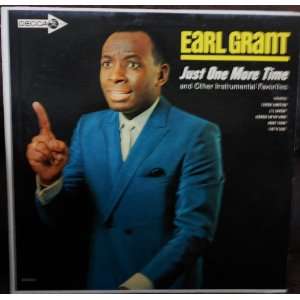  Earl Grant Just One More Time Original 1st Pressing DECCA Records 