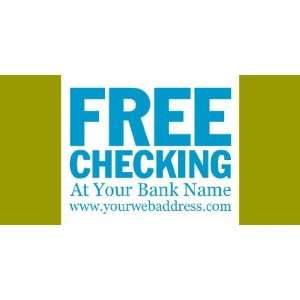   3x6 Vinyl Banner   Free Checking Bank Name 