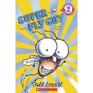  Reader Level 2: Super Fly Guy [Paperback]: Tedd Arnold: Books