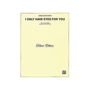  I Only Have Eyes for You Sheet