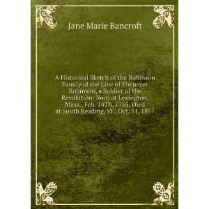   South Reading, Vt., Oct. 31, 1857 Jane M. 1847 1932 Bancroft Books