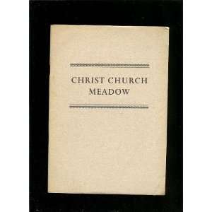  Christ Church Meadow: Edward Geoffrey Watson. Bill: Books