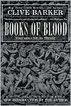 Books of Blood, Volumes 1 3 Clive Barker