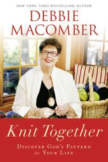   Knit Together Discover Gods Pattern for Your Life 