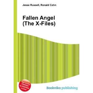  Fallen Angel (The X Files): Ronald Cohn Jesse Russell 