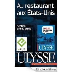 Au restaurant aux Etats Unis (Guide de conversation) (French Edition 