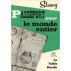  Passeport pour le monde entier Stany Books