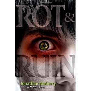   Rot & Ruin (Benny Imura) [Hardcover] Jonathan Maberry Books