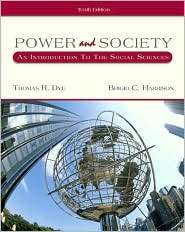 Power and Society An Introduction to the Social Sciences, (0534630847 