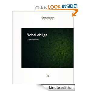 Nobel oblige (French Edition) Max Genève  Kindle Store