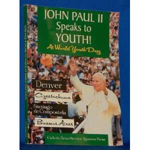   Paul II Speaks to Youth at World Youth Day (1993) 