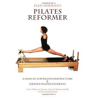 Ellie Hermans Pilates Reformer, Second Edition by Ellie Herman 