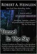 Tunnel In The Sky Robert A. Heinlein