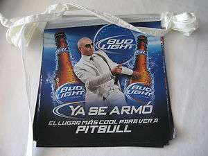 Bud Light PitBull Ya Se Armo string banner beer bar PENNANTS sign cd 