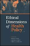 Ethical Dimensions of Health Policy, (0195140702), Marion Danis 