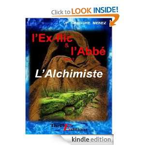 Ex flic et lAbbé   lAlchimiste   Tome 2 (French Edition): Jean 