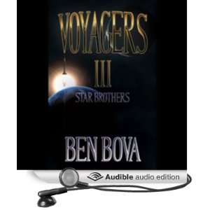   Brothers (Audible Audio Edition) Ben Bova, Stefan Rudnicki Books