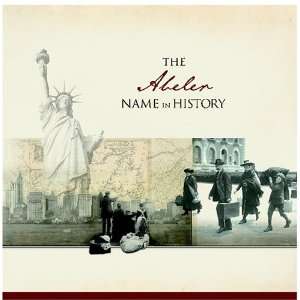  The Abeler Name in History Ancestry Books