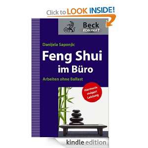 Feng Shui im Büro: Arbeiten ohne Ballast (German Edition): Danijela 